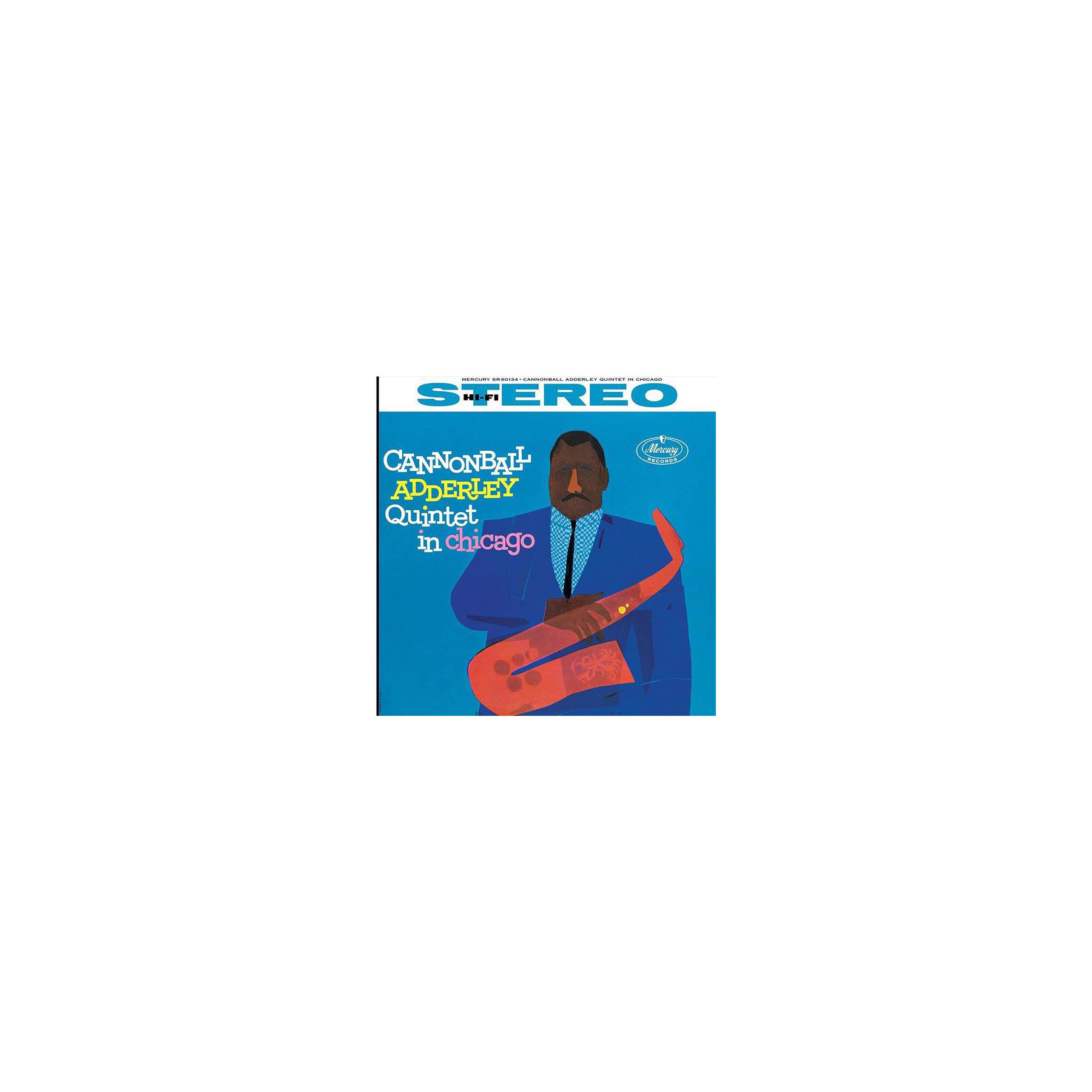Vinyle UNIVERSAL Cannon Adderley - Quintet In Chicago